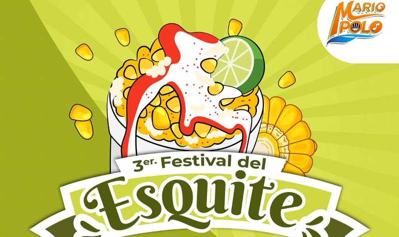 ¡Tercera edición del festival del esquite en Veracruz y Mario Polo lo amenizará!